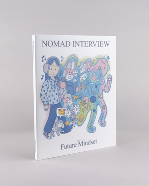 Nomad Interview Magazine - Future Mindset