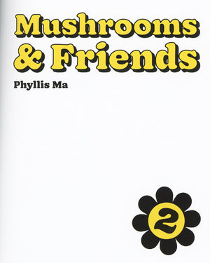 Mushroom and Friends Zine