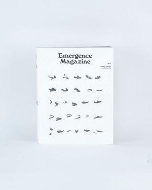 Emergence Magazine, Vol 2